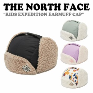 ノースフェイス キャップ THE NORTH FACE KIDS EXPEDITION EARMUFF CAP 全4色 NE3CN52R/S/T/U ACC