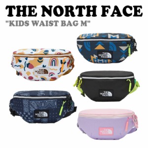 ノースフェイス ウエストバッグ THE NORTH FACE KIDS WAIST BAG M キッズ ウエスト バッグM 全5色 NN2PN57R/S/T/U/V バッグ