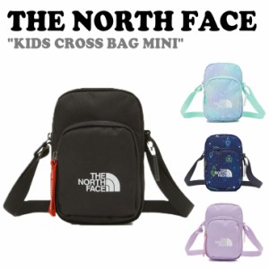 ノースフェイス クロスバッグ THE NORTH FACE KIDS CROSS BAG MINI キッズ クロスバッグミニ 全4色 NN2PP01R/S/T/U バッグ