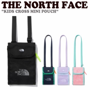 ノースフェイス クロスバッグ THE NORTH FACE KIDS CROSS MINI POUCH キッズ クロス ミニ ポーチ 全4色 NN2PP02R/S/T/U バッグ 