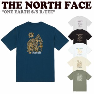 ノースフェイス Tシャツ THE NORTH FACE ONE EARTH S/S R/TEE 全6色 NT7UP05J/K/L/M/N/O ウェア  