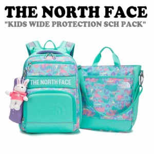 ノースフェイス バックパック THE NORTH FACE 男の子 女の子 KIDS WIDE PROTECTION SCH PACK ICE GREEN アイスグリーン NM2DM01U バッグ 