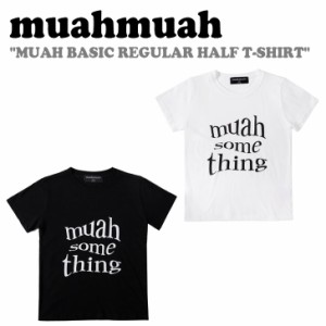 ムアムア 半袖Ｔシャツ muahmuah MUAH BASIC REGULAR HALF T-SHIRT ムーア ベーシック レギュラー ハーフ 全2色 MUT23009 半袖 ウェア