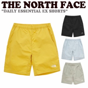 ノースフェイス ハーフパンツ THE NORTH FACE DAILY ESSENTIAL EX SHORTS 全4色 NS6NP10A/B/C/D ウェア 