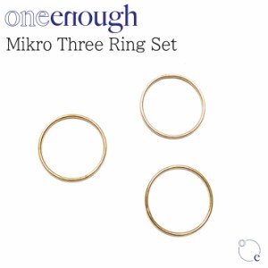 ワンイナフ 指輪 oneenough 正規販売店 レディース Mikro Three Ring Set マイクロ スリー リング セット GOLD ゴールド 516640 ACC