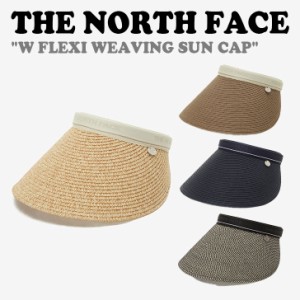 ノースフェイス 韓国 キャップ THE NORTH FACE W FLEXI WEAVING SUN CAP フレクシー ウェービング サン 全4色 NE3CP09A/B/C/D ACC