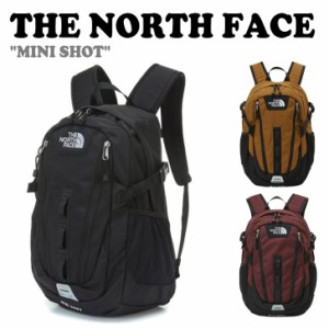 ノースフェイス 韓国 バックパック THE NORTH FACE メンズ レディース MINI SHOT ミニ ショット 全3色 NM2DP55A/B/C バッグ 