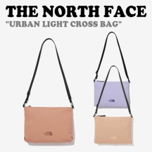 ノースフェイス 韓国 クロスバック THE NORTH FACE URBAN LIGHT CROSS BAG アーバン ライトクロスバッグ 全3色 NN2PP43D/E/F バッグ