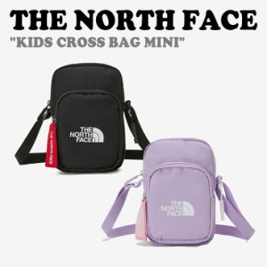 ノースフェイス 韓国 クロスバッグ THE NORTH FACE KIDS CROSS BAG MINI キッズ クロスバッグ ミニ 全2色 NN2PP61R/S バッグ