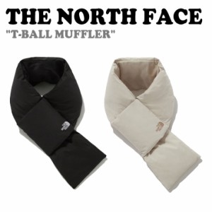 ノースフェイス マフラー THE NORTH FACE T-BALL MUFFLER ティー ボール マフラー BLACK WHITE SAND NA5IP50A/B ACC