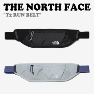 ノースフェイス ウエストポーチ THE NORTH FACE メンズ レディース T2 RUN BELT ラン ベルト 全2色 NN2PP70A/B バッグ