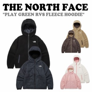 【即納カラー有/国内配送】ノースフェイス フリース THE NORTH FACE PLAY GREEN RVS FLEECE HOODIE 全3色 NJ4FP57A/B/C ウェア 