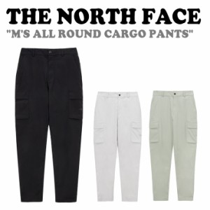 ノースフェイス ボトムス THE NORTH FACE M'S ALL ROUND CARGO PANTS メンズ オールラウンド カーゴ パンツ 全3色 NP6NQ11A/B/C ウェア 