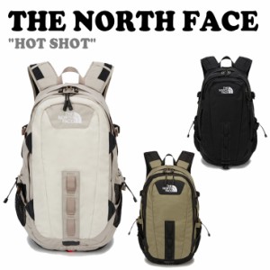 ノースフェイス リュック THE NORTH FACE HOT SHOT ホット ショット バックパック リュックサック 全3色 NM2DQ02A/C/D バッグ