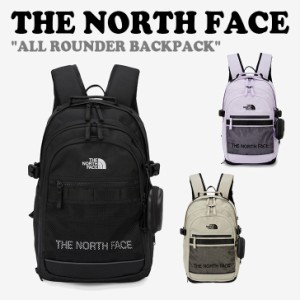 ノースフェイス リュック THE NORTH FACE ALL ROUNDER オール ラウンダー バックパック 全3色 NM2DQ05J/K/L バッグ