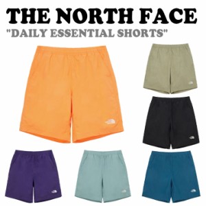 ノースフェイス ハーフパンツ THE NORTH FACE DAILY ESSENTIAL SHORTS デイリーエッセンシャルショーツ 全6色 NS6NQ03A/B/C/D/E/F ウェア