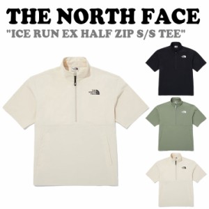 ノースフェイス 半袖Tシャツ THE NORTH FACE ICE RUN EX HALF ZIP S/S TEE アイス ラン ハーフジップ 全3色 NT7KQ02J/K/L ウェア