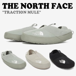 ノースフェイス サンダル THE NORTH FACE TRACTION MULE トラクション ミュール 全3色 NS93Q06A/B/C シューズ