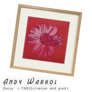 Ａｎｄｙ　Ｗａｒｈｏｌ（アンディ　ウォーホル）　Ｄａｉｓｙ　　ｃ．１９８２（ｃｒｉｍｓｏｎ　ａｎｄ　ｐｉｎｋ）　アートポスタ