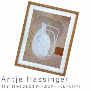 Ａｎｔｊｅ　Ｈａｓｓｉｎｇｅｒ（アンティエ　ハッシンガー）　Ｕｎｔｉｔｌｅｄ　２００３　アートポスター（フレーム付き）