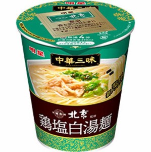 明星食品 中華三昧タテ型 中國料理北京鶏塩白湯麺 62g×12入