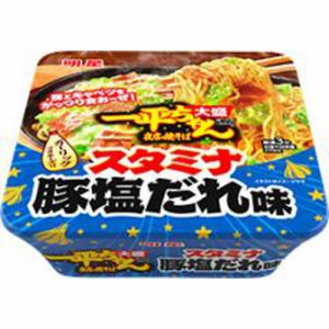 明星食品 一平ちゃん 夜店の焼そば大盛 スタミナ豚塩だれ味 12個（7月上旬頃入荷予定）