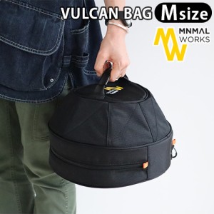 【12時迄のご注文は当日発送★送料無料】minimal works VULCAN BAG M ミニマル ワークス ヴァルカン バッグ Mサイズ [焚き火台 折りたた