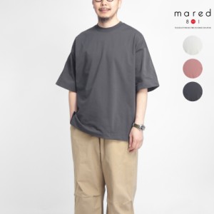 Mared マレッド 強撚天竺 スプリットラグランスリーブTシャツ 日本製 メンズ