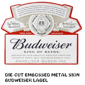 ダイカットエンボスメタルサイン BUDWEISER LABEL　アメリカン雑貨 アメリカ雑貨  ガレージ雑貨 バー用品　リカー 酒