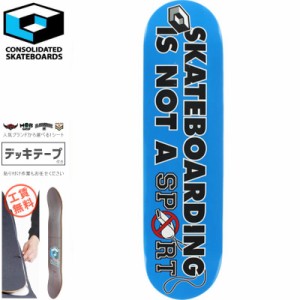 CONSOLIDATED コンソリデーテッド スケートボード デッキ SKATEBOARDING IS NOT A SPORTS DECK 7.625インチ/8.125インチ NO23