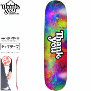 THANK YOU SKATEBOARDS サンキュー スケボー デッキ COLOR BURST LOGO DECK 7.875インチ/8.0インチ NO4