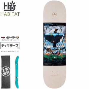 ハビタット HABITAT スケボー デッキ HARPER GLACIER BAY DECK 8.125インチ NO100