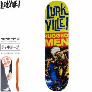 LURKVILLE ラークビル スケボー デッキ ADVNTR RUGGED DECK 8.25インチ NO10