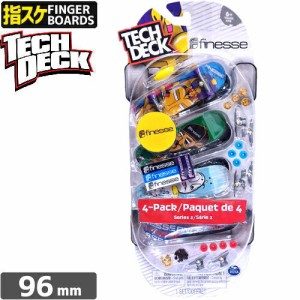 指スケ TECH DECK テックデッキ 4PACK PAQUET DE 4 SERIES 96mm FINESSE NO4