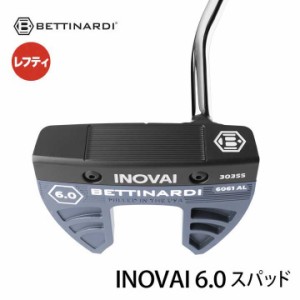 【レフティ】【2024モデル】ベティナルディ INOVAIシリーズ イノベイ6.0スパッドパター 日本正規品 BETTINARDI INOVAI SPUD 20p