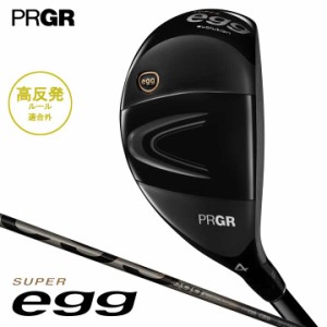 【2024モデル】プロギア スーパーエッグ ユーティリティ 高反発モデル　シャフト：オリジナルカーボン PRGR SUPER egg 20p