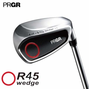 プロギア R45 ウェッジ チッパー　シャフト：オリジナル PRGR R45 wedge 30p