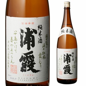 日本酒 辛口 浦霞 純米 1.8L 15度 清酒 1800ml 宮城県 佐浦 酒