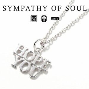 シンパシーオブソウル ホープ ユー ネックレス シルバー sympathy of soul HOPE YOU Necklace