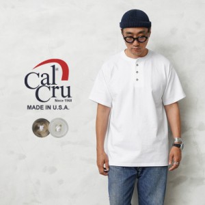 Cal Cru カルクルー CLCR002 3 BUTTON ヘンリーネック Tシャツ MADE IN USA【T】