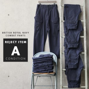 リジェクトA 訳あり品 実物 USED イギリス軍 ROYAL NAVY COMBAT カーゴパンツ スラントポケット【Cx】【I】 / ミリタリーパンツ メンズ 