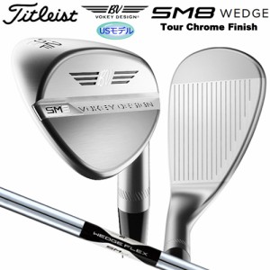 タイトリスト(Titleist) ボーケイ デザイン(VOKEY DESIGN) SM8 ウェッジ ツアークローム(Tour Chrome Finish) ダイナミックゴールド スチ