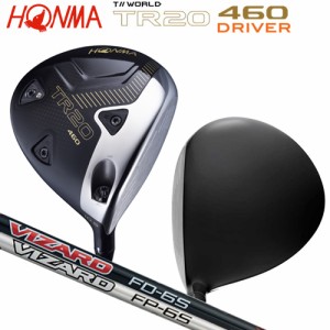 本間ゴルフ(ホンマ/HONMA) ツアーワールド TR20-460 ドライバー ヴィザード FD,FP カーボンシャフト (TW747後継モデル)