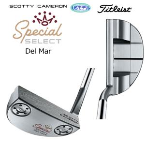 タイトリスト スコッティキャメロン(SCOTTY CAMERON) 2020年 スペシャル セレクト デルマー(DEL MAR) パター USモデル