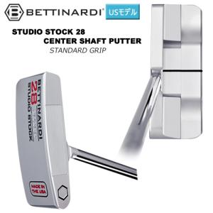 ベティナルディ(BETTINARDI) '21 スタジオ ストック 28 センターシャフト(STUDIO STOCK 28 CTR) パター スタンダード グリップ USモデル