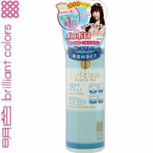 DETクリア ブライト&ピール ピーリングジェリー 無香料 180mL ＊明色化粧品 Detclear 毛穴ケア 毛穴汚れ ピーリング クレンジング