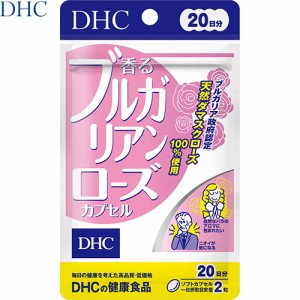 香るブルガリアンローズ 40粒 ＊DHC サプリメント エチケットサプリ リラックスサプリ