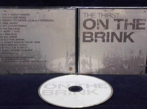 【ＣＤ】On The Brink/The Thirst