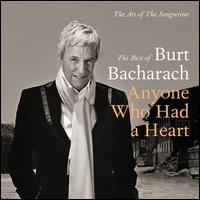 Burt Bacharach Anyone Who Had A Heart The Art Of The Songwriter 輸入盤cd バート バカラック の通販はau Pay マーケット あめりかん ぱい