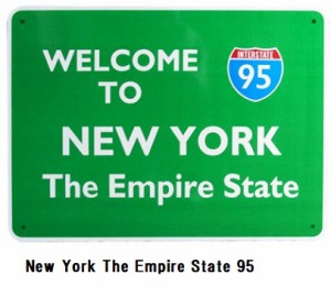 New York The Empire State 95 看板 スタンダード　ハイウェイ　トラフィックサインボード アメリカン カフェ 店舗 雑貨 ビンテージ 送料